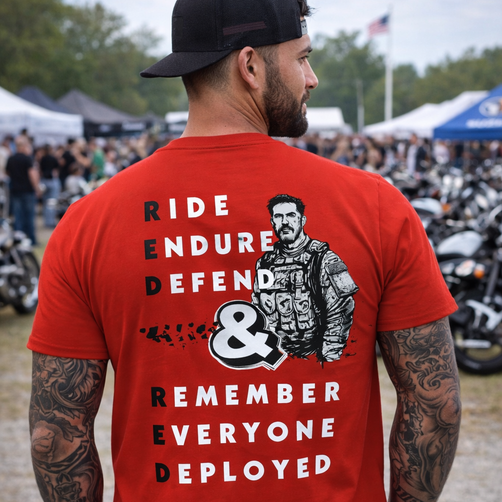 TEE - R.E.D. - RIDE.ENDURE.DEFEND & REMEMBER.EVERYONE.DEPLOYED